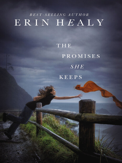 Title details for The Promises She Keeps by Erin Healy - Available